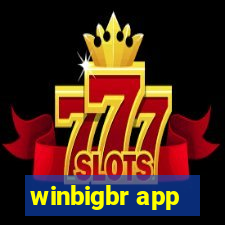 winbigbr app